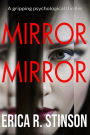 Mirror Mirror: A Gripping Psychological Thriller With A Surprising Twist (Oliver Perritt)
