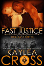 Fast Justice (DEA FAST Series, #6)