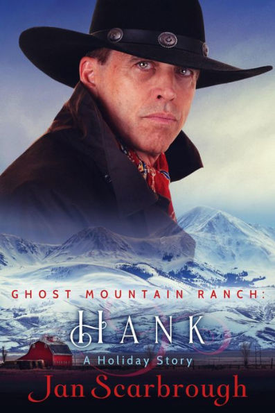 Hank (Ghost Mountain Ranch, #1)