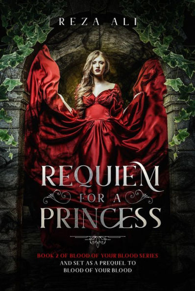 Requiem for a Princess (Blood of your Blood, #2)