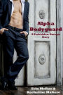 Alpha Bodyguard: A Forbidden Omega Story (Novellas and Short Stories)