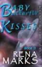 Baby Butterfly Kisses (Purple People Series, #3)