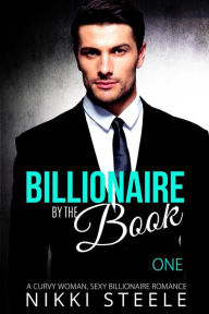 Title: Billionaire by the Book - One, Author: Nikki Steele