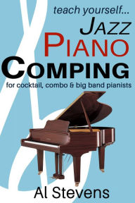 Title: teach yourself...Jazz Piano Comping, Author: Al Stevens