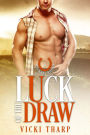 Luck of the Draw (Rockin' Rodeo Series, #1)