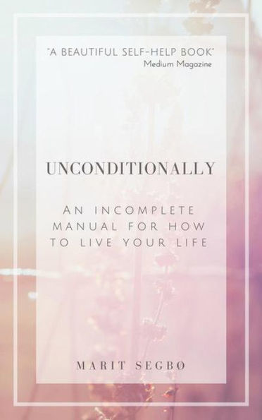 Unconditionally