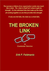 Title: The Broken Link, Author: Erik P. Feldmanis