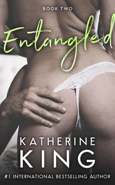 Entangled Book Two (Entangled Series, #2)