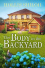 The Body in the Backyard (Abe Investigates, #1)