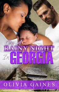 Title: On A Rainy Night in Georgia (Modern Mail Order Brides, #5), Author: Olivia Gaines