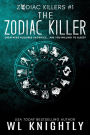 The Zodiac Killer (Zodiac Killers, #1)