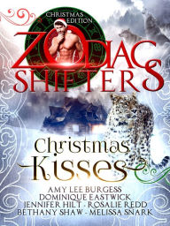 Title: Christmas Kisses: A Zodiac Shifters Paranormal Romance Anthology, Author: Melissa Snark
