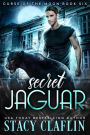 Secret Jaguar (Curse of the Moon, #6)