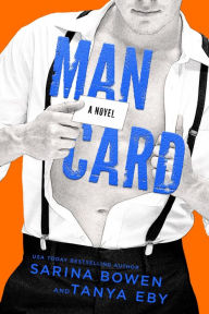 Title: Man Card (Man Hands, #2), Author: Sarina Bowen