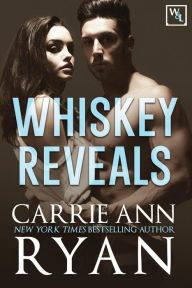 Title: Whiskey Reveals (Whiskey and Lies, #2), Author: Carrie Ann Ryan