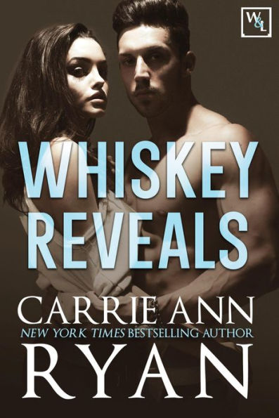 Whiskey Reveals (Whiskey and Lies, #2)