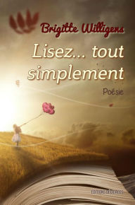 Title: Lisez... tout simplement, Author: Brigitte Willigens