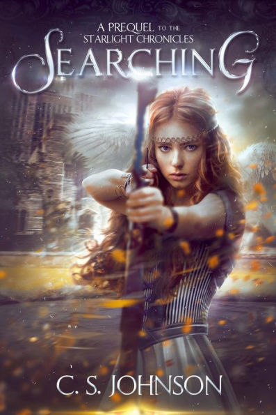 Searching (The Starlight Chronicles, #0)