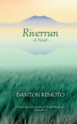 Riverrun: A Novel