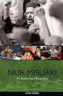 Nur Misuari: An Authorized Biography