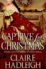 Captive for Christmas (The Merry Widows, #3)