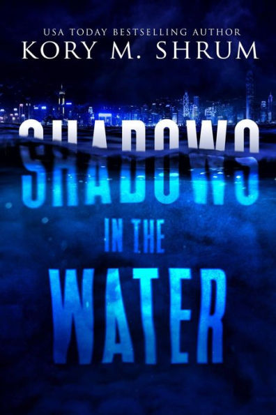 Shadows in the Water (A Lou Thorne Thriller, #1)