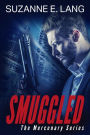 Smuggled (The Mercenary Series)