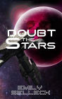 Doubt the Stars (Shakespeare In Space, #1)