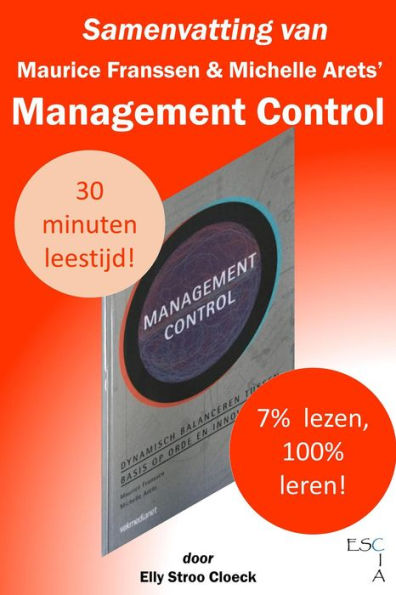 Samenvatting van Maurice Franssen en Michelle Arets' Management Control (GRC Collectie)