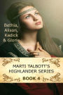 Marti Talbott's Highlander Series 4