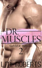 Dr. Muscles #2 (Unlikely Love)