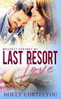 Last Resort Love (Wescott Springs, #1)