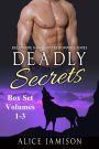 Deadly Secrets Box Set Volumes 1 - 3 Billionaire Shape-Shifter Romance Series