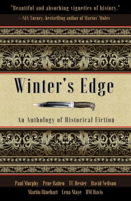 Title: Winter's Edge: An Anthology of Historical Fiction, Author: TC Hester