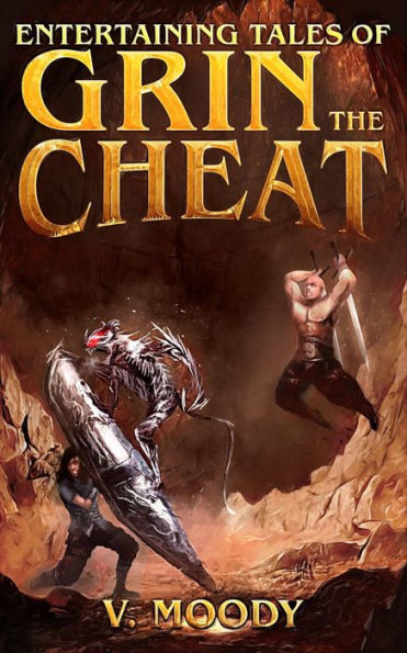 Entertaining Tales of Grin the Cheat