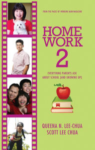 Title: Homework 2: Everything Parents Ask About School (And Growing Up), Author: Queena N. Lee-Chua