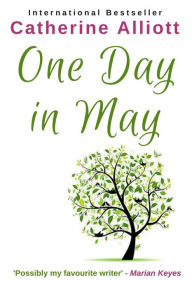 Title: One Day In May, Author: Catherine Alliott