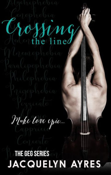 Crossing The Line (The GEG Series, #3)
