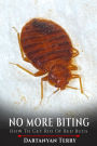 No More Biting: How To Get Rid Of Bed Bugs