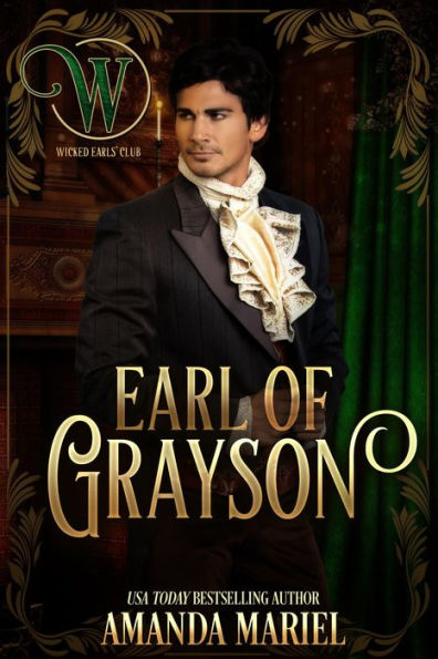 Earl of Grayson (Wicked Earls' Club Series #8)