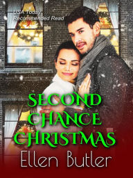 Title: Second Chance Christmas, Author: Ellen Butler