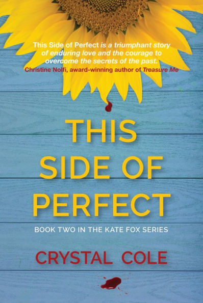 This Side of Perfect (Kate Fox Series, #2)