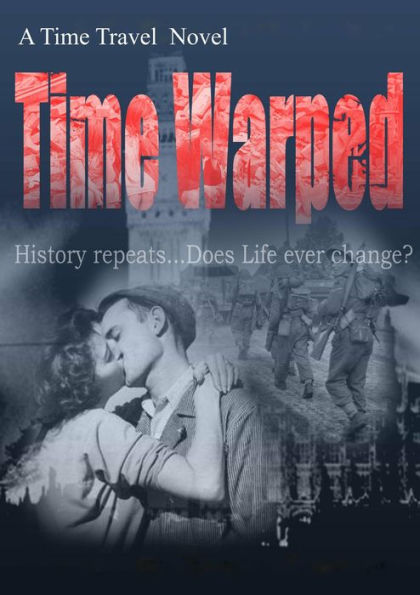 Time Warped (A Time Travel Novel)