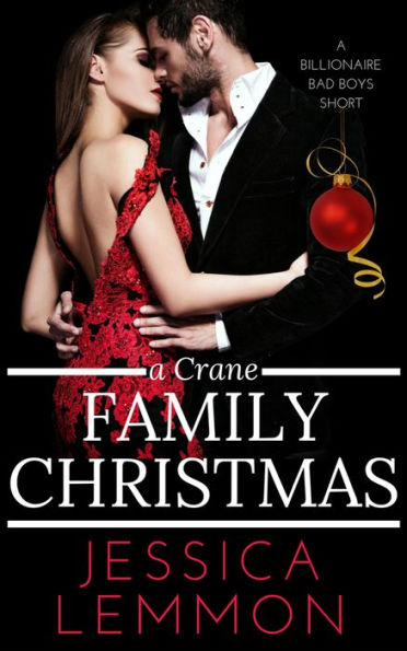 A Crane Family Christmas (Billionaire Bad Boys, #4)