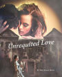 Unrequited Love (The Secrets of Whispering Willows, #2)