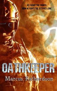 Title: Oathkeeper (The Wildfire Saga, #4), Author: Marcus Richardson