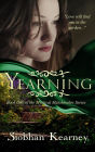 Yearning (The Mystical Matchmaker, #1)