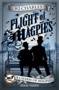 Flight of Magpies (A Charm of Magpies, #3)