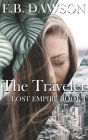 The Traveler (Lost Empire, #1)