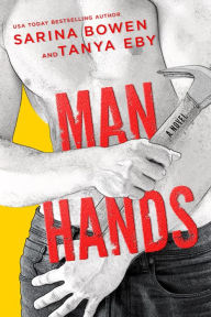 Title: Man Hands, Author: Sarina Bowen